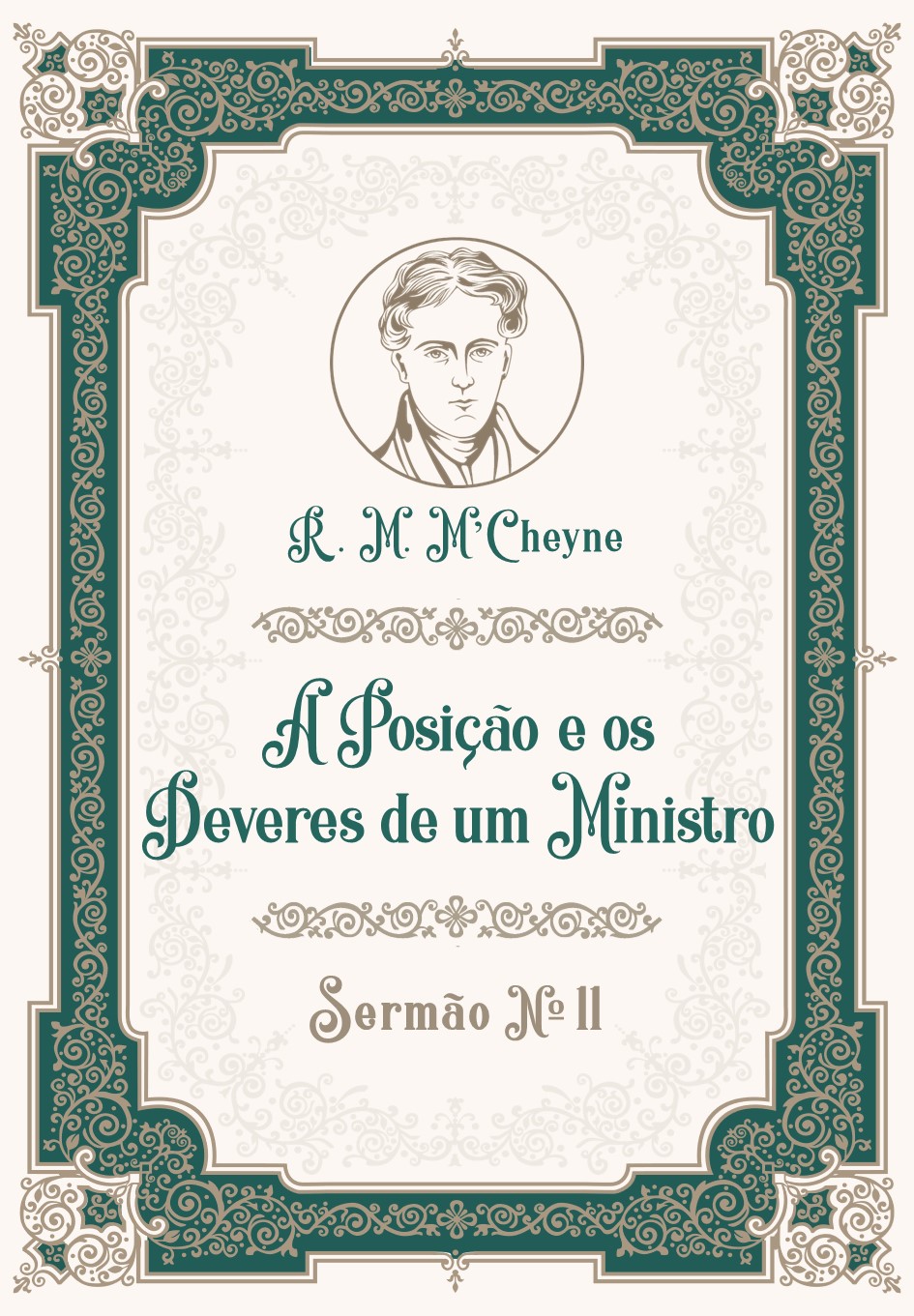 11 • A Posição e os Deveres de um Ministro | O Estandarte de Cristo